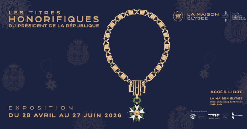 les-titres-honorifiques-du-president-de-la-republique-la-maison-elysee-2026-04-28