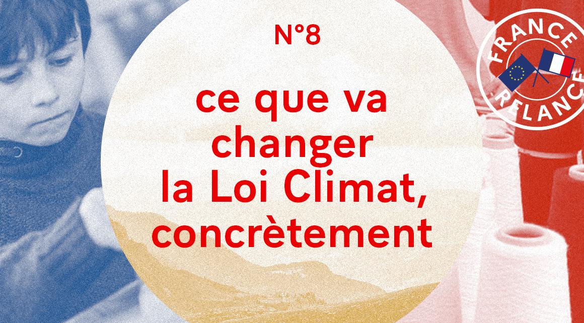 ce que la loi climat change concrètement